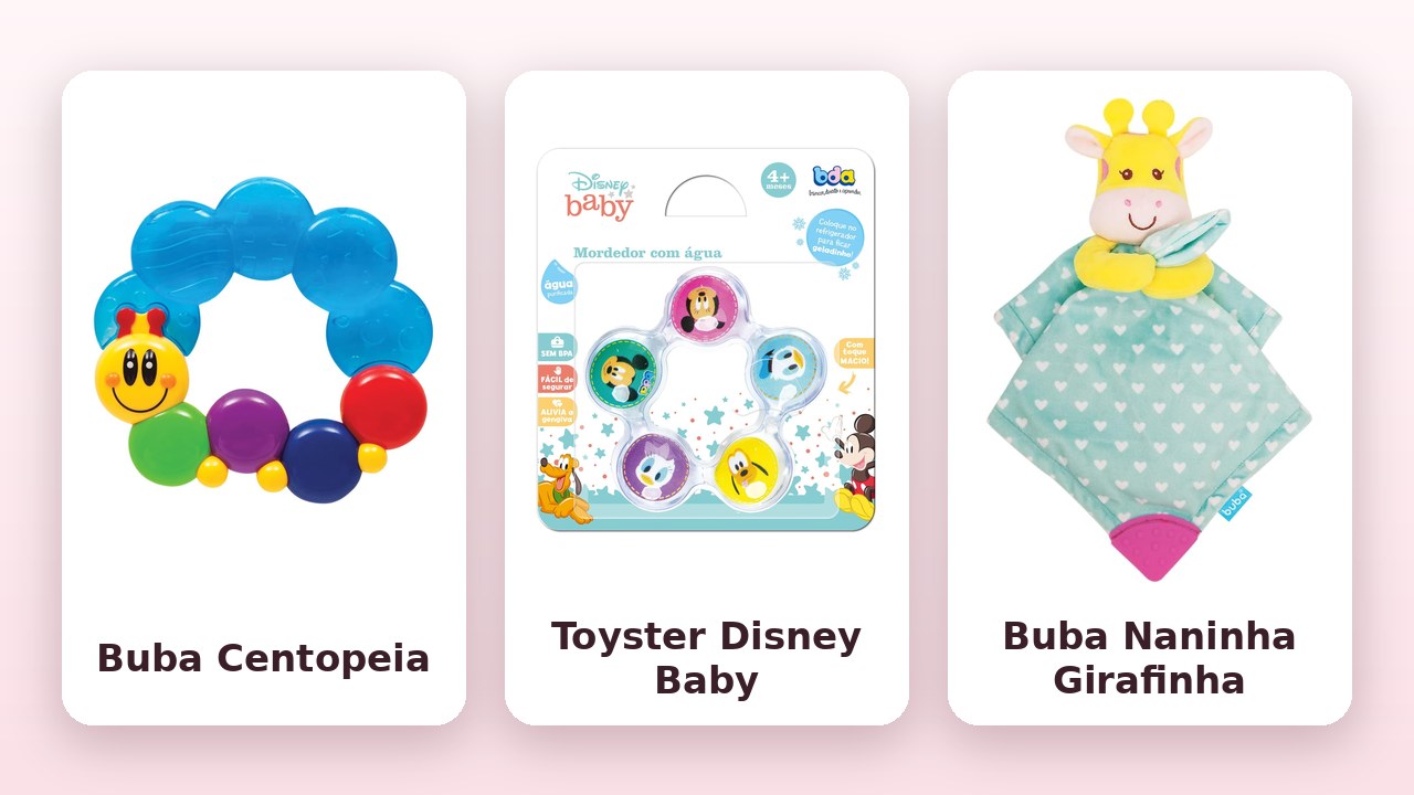 Comparativo: Buba Centopeia, Toyster Disney Baby e Buba Naninha Girafinha (fotos oficiais)