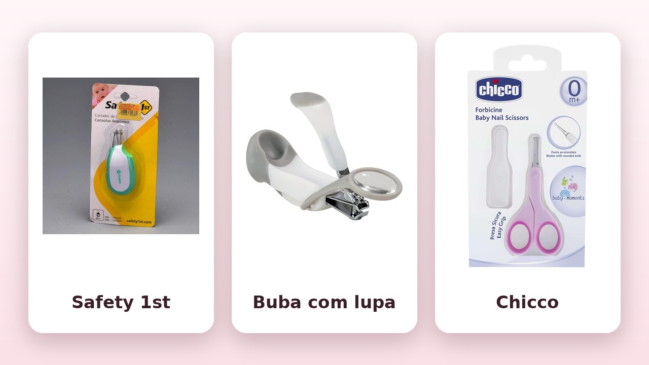 Comparativo: cortador Safety 1st, cortador Buba com lupa e tesourinha Chicco com protetor (fotos oficiais)